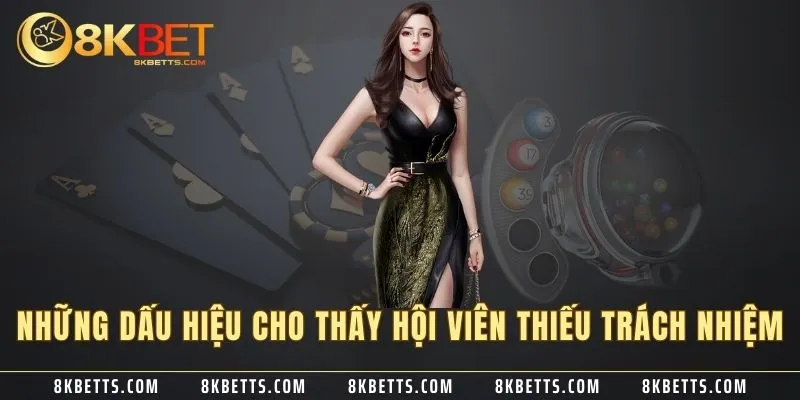 Những dấu hiệu cho thấy hội viên thiếu trách nhiệm